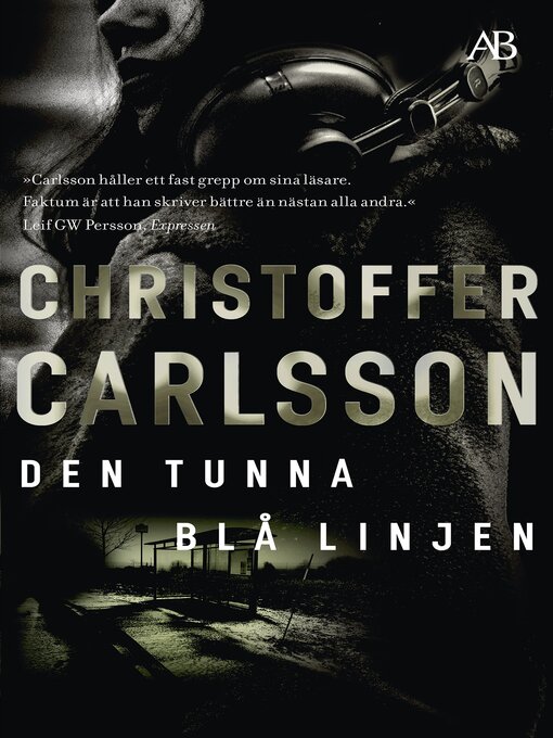 Titeldetaljer för Den tunna blå linjen av Christoffer Carlsson - Tillgänglig
